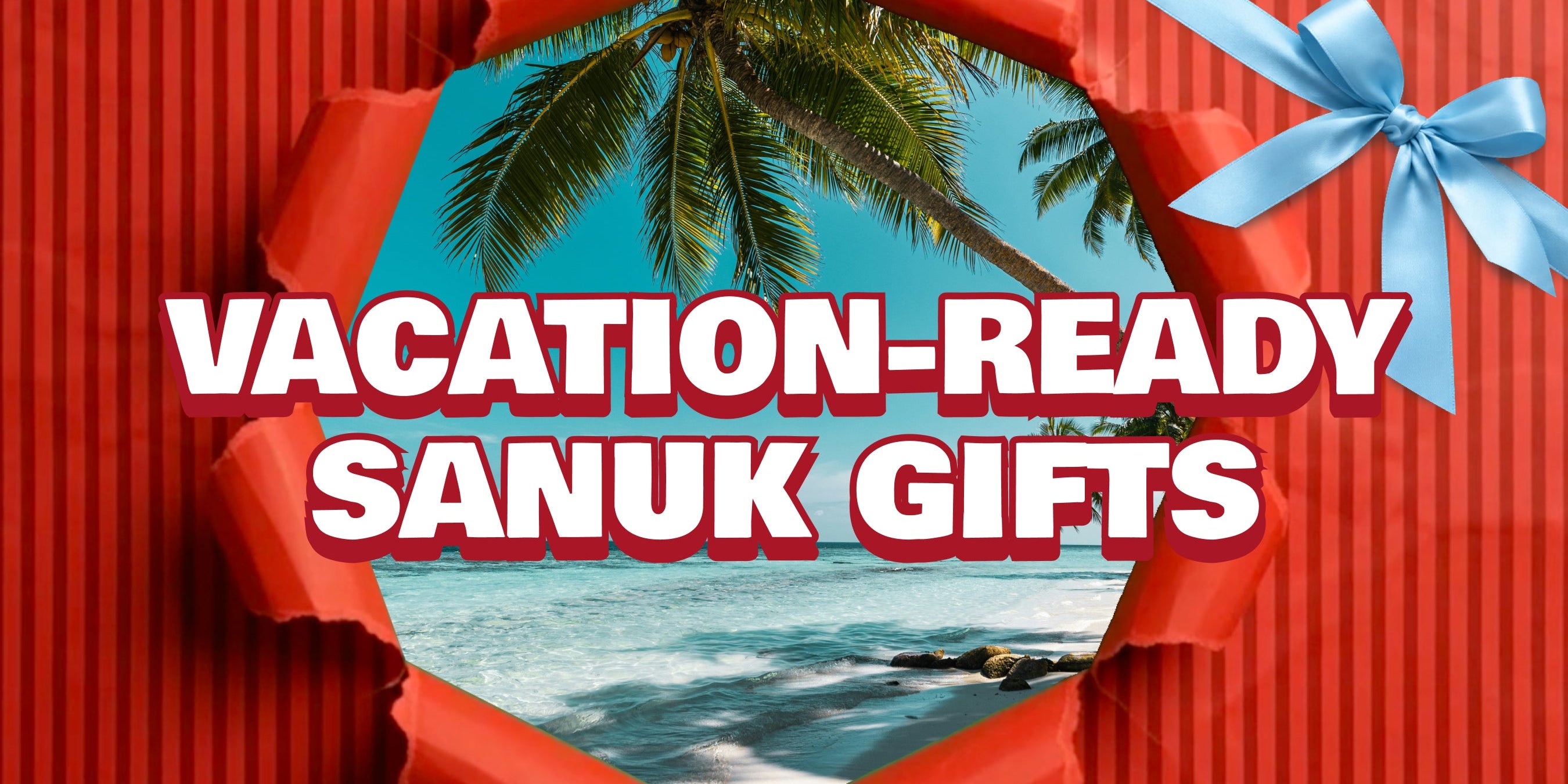 Vacation-Ready Gifts for People Who’d Rather Be Somewhere Else